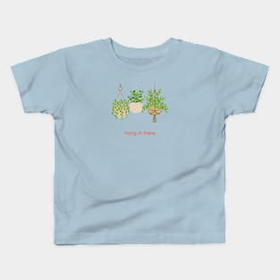 Funny- hanging plant life Kids T-Shirt